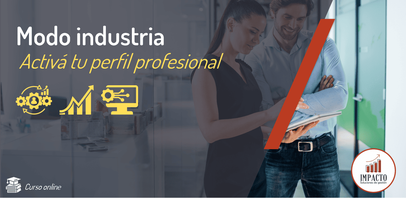 Curso Modo industria: activá tu perfil profesional